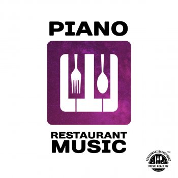 Restaurant Background Music Academy One Dream