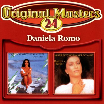 Daniela Romo Nada Me Falta Nada Me Sobra