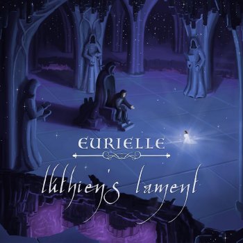 Eurielle Lúthien's Lament