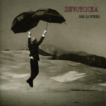 DeVotchKa One Hundred Other Lovers