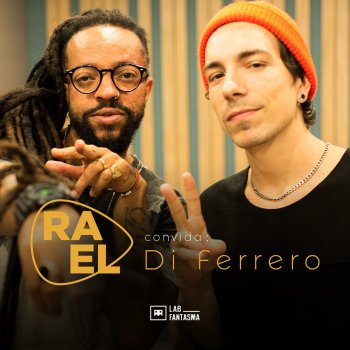 Rael feat. Di Ferrero Freeman - Acústico