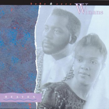 BeBe & CeCe Winans Heaven - Heavenly Dub