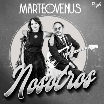 Исполнитель MARTEOVENUS, альбом Nosotros
