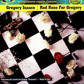 Gregory Isaacs All I Need Is You