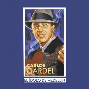 Carlos Gardel Caminito