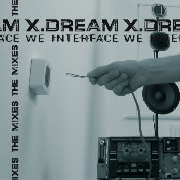 X-Dream We Interface (Version 1.1)