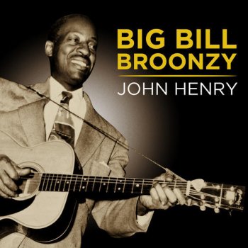 Big Bill Broonzy Knockin' Myself Out