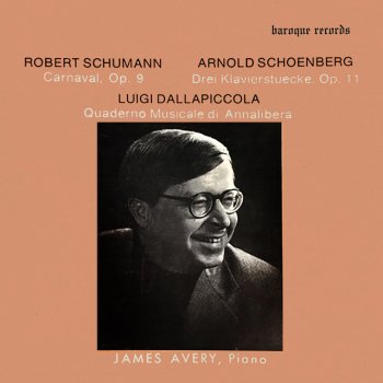 Arnold Schoenberg feat. James Avery Drei Klavierstuecke, Op. 11