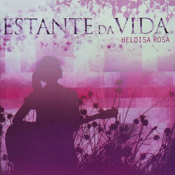Heloisa Rosa Como um Vento