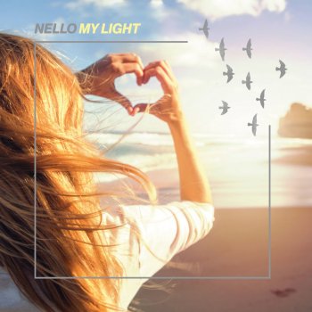 Nello My Light (Guardate Club)