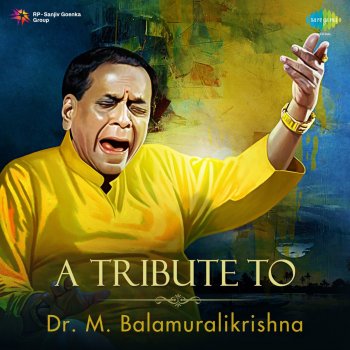 M. Balamuralikrishna Palimchu Kamakshi - Madhyamavathi - Adi