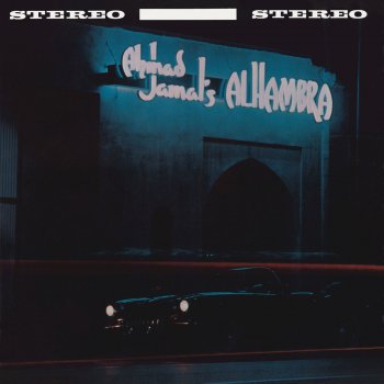 Ahmad Jamal We Kiss In a Shadow (Live At The Alhambra/1961)