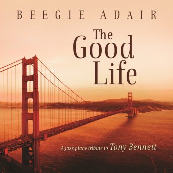 Beegie Adair The Good Life