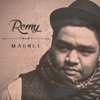 Remy Magnet