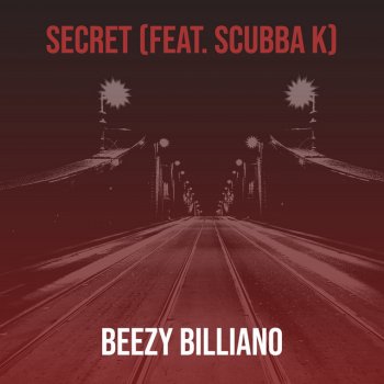 Исполнитель Beezy Billiano, альбом Secret