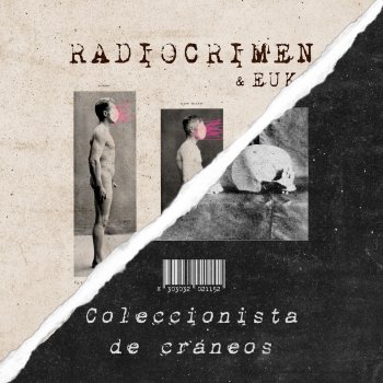RADIOCRIMEN Coleccionista de Cráneos