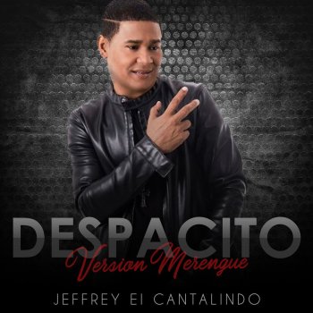 El Jeffrey Despacito (Merengue)