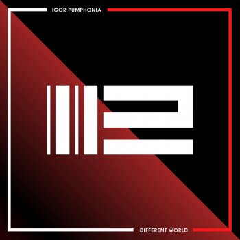 Igor Pumphonia Different World (dub)