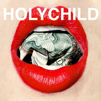 HOLYCHILD Happy With Me