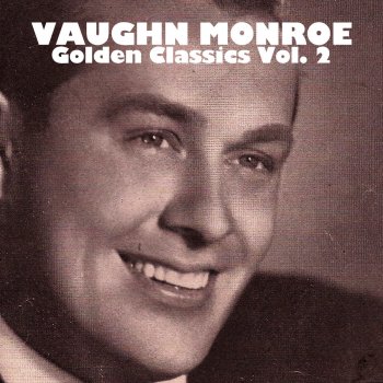 Vaughn Monroe & The Moon Maids In My Dreams