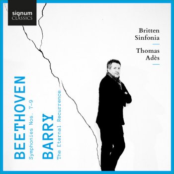 Ludwig van Beethoven feat. Britten Sinfonia & Thomas Adès Symphony No. 7 in A Major, Op. 92: IV. Allegro con brio