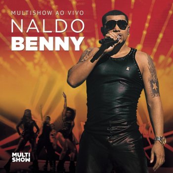 Naldo Benny feat. Ivete Sangalo Sol da Minha Vida (Ao Vivo)