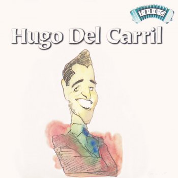 Hugo del Carril La Casíta de Mis Víejos