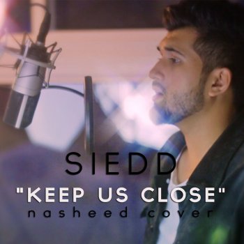 Siedd Keep Us Close
