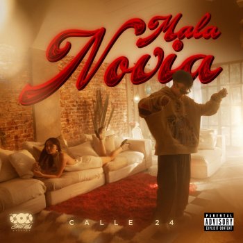 Исполнитель Calle 24, альбом Mala Novia - Single