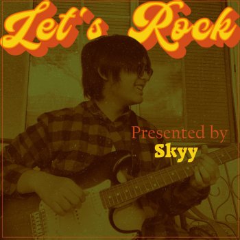 Skyy Let's Rock