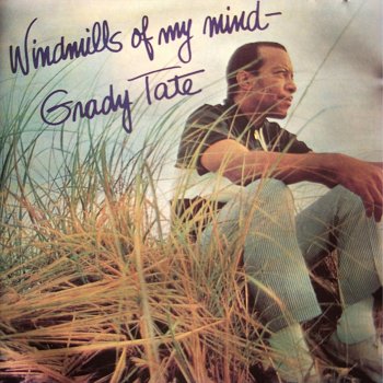 Grady Tate Windmills of Your Mind