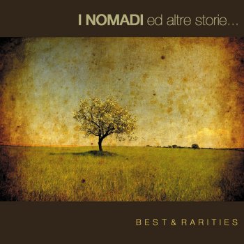 Nomadi Vai Via Cosa Vuoi (All the Love In World)