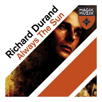 Richard Durand Always the Sun (Radio Edit)