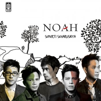 Noah Tak Lagi Sama