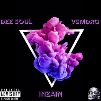 Dee Soul DS3 (feat. VSMDRO & Inzain)