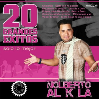 Nolberto al k la Eclipse Total de Amor