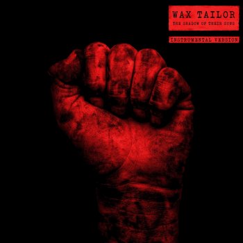 Wax Tailor Everybody - WT Remix Instrumental - Bonus Track