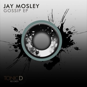 Jay Mosley Gossip