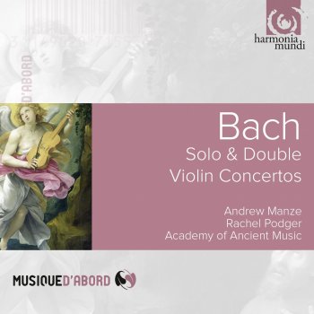 Andrew Manze & Academy of Ancient Music Violin Concerto No. 2 in E Major, BWV 1042: II. Adagio