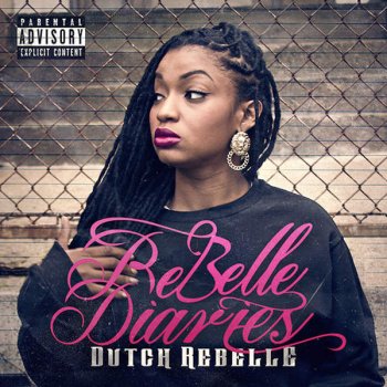 Dutch Rebelle I Know