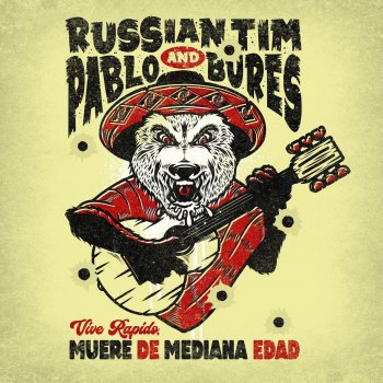 Исполнитель Russian Tim and Pavel Bures, альбом Vive rápido, muere de mediana edad - Single
