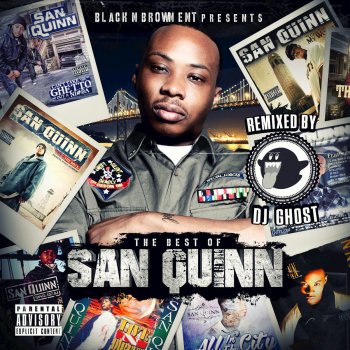 San Quinn Million Dolla Quindo