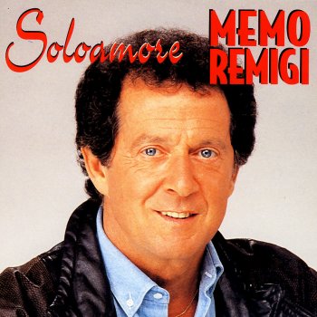 Memo Remigi Un uomo solo