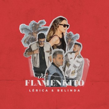Lérica feat. Belinda Flamenkito