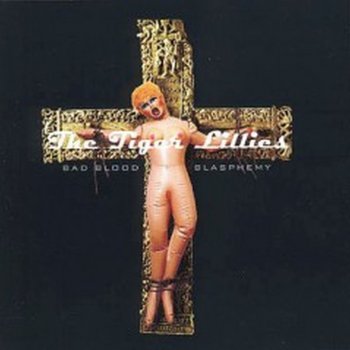The Tiger Lillies Start a Fire