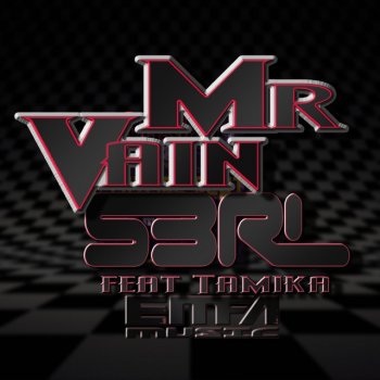 S3RL feat. Tamika Mr Vain - DJ Edit