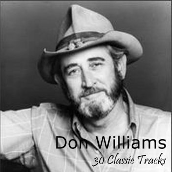 Don Williams I Recall a Gypsy Woman (Live)