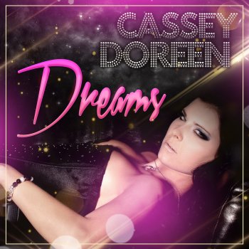 Cassey Doreen Dreams - Radio Edit