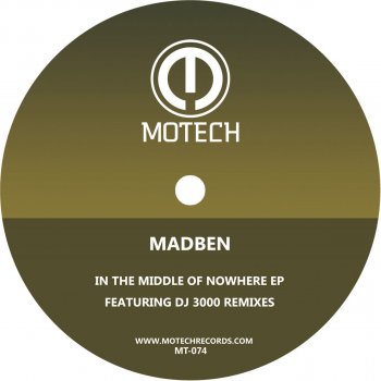 Madben In The Middle of Nowhere - Original Mix