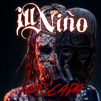 Ill Niño Máscara